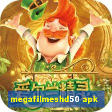 megafilmeshd50 apk